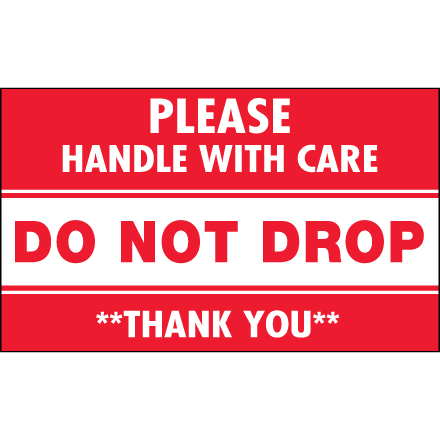 3 x 5" - "Do Not Drop - Please Handle With Care" Labels