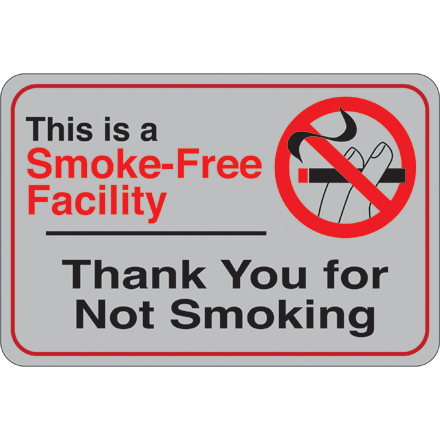 "Smoke-Free Facility…" 6 x 9" Facility Sign