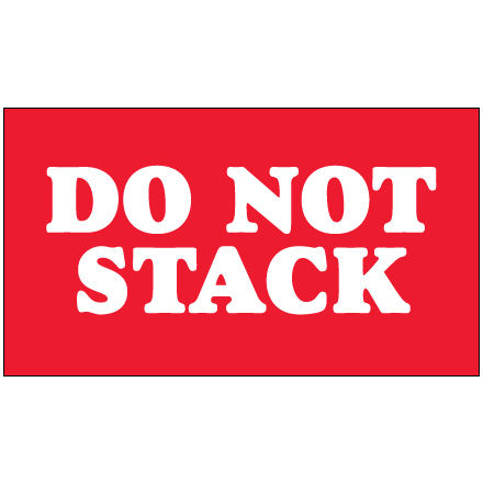 3 x 5" - "Do Not Stack" Labels